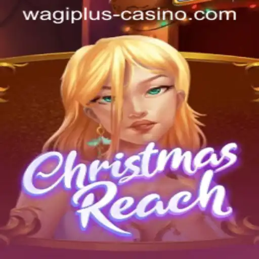 Unwrapping the Holiday Magic of ChristmasReach with Wagiplus