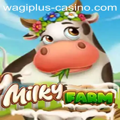 Discover the Fascinating World of MilkyFarm