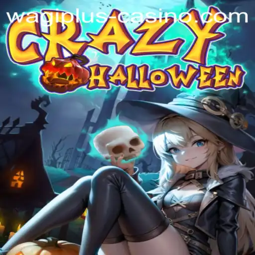 CrazyHalloween: Unveiling the Spook-tacular World of Wagiplus